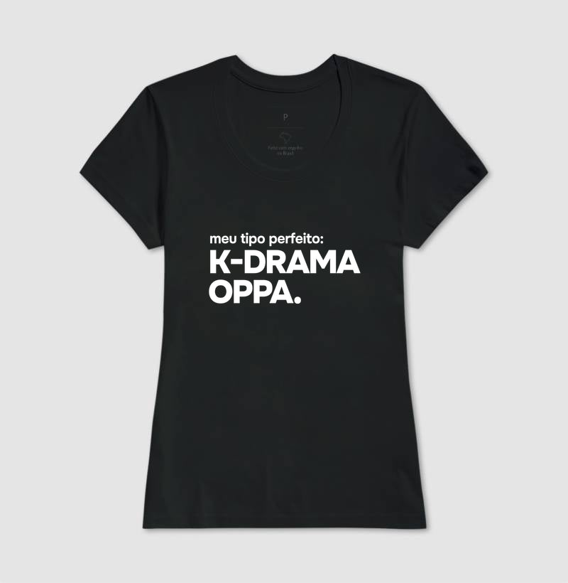 Camiseta Meu Tipo Perfeito